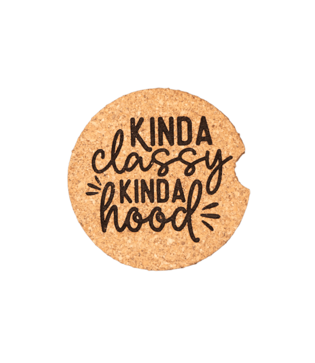 Kinda Classy Kinda Hood Car Coaster - GreyForge Customs